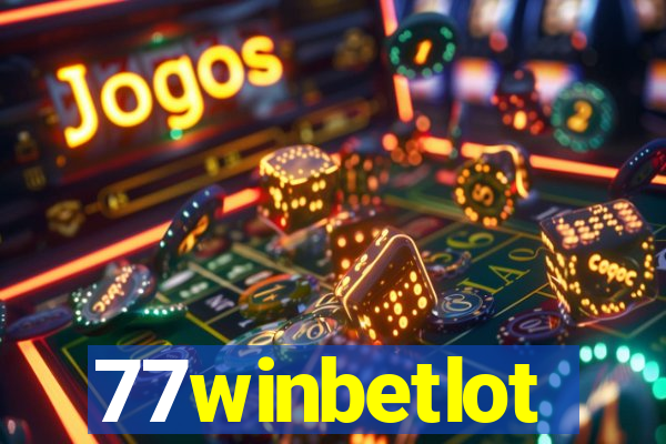 77winbetlot