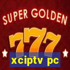 xciptv pc