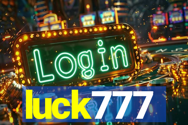 luck777