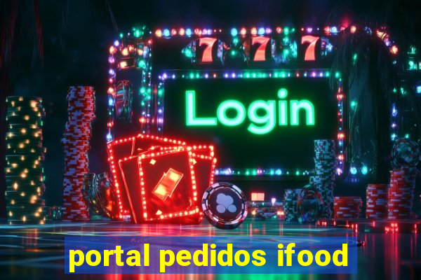 portal pedidos ifood