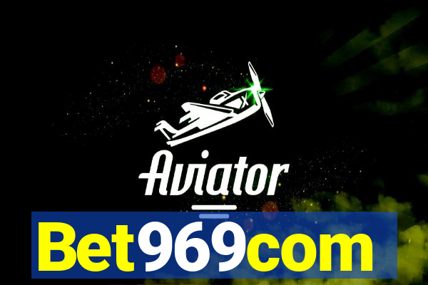 Bet969com