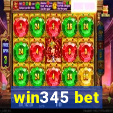 win345 bet