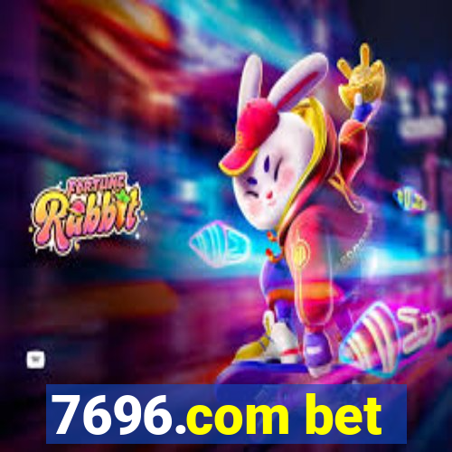 7696.com bet