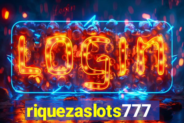 riquezaslots777