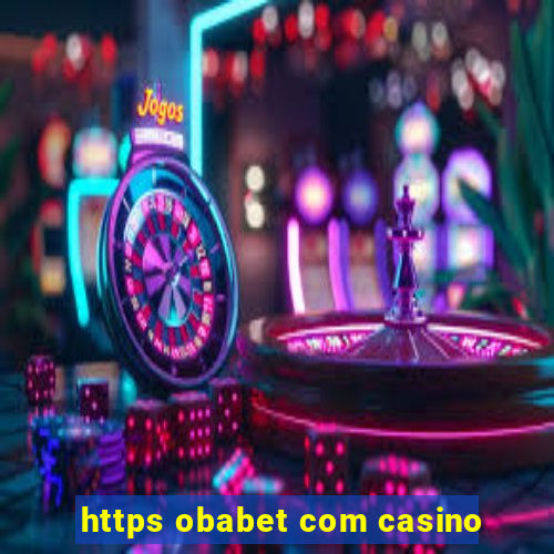 https obabet com casino