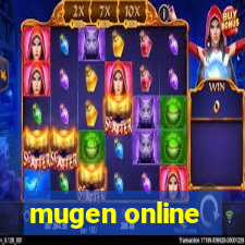 mugen online