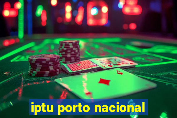 iptu porto nacional