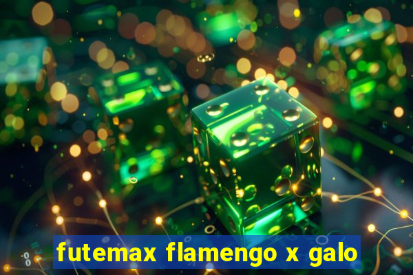 futemax flamengo x galo