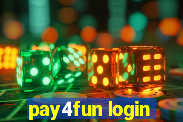 pay4fun login