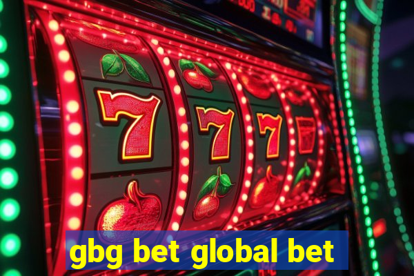 gbg bet global bet