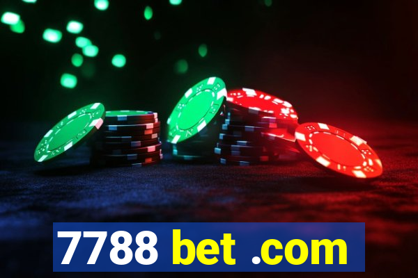 7788 bet .com