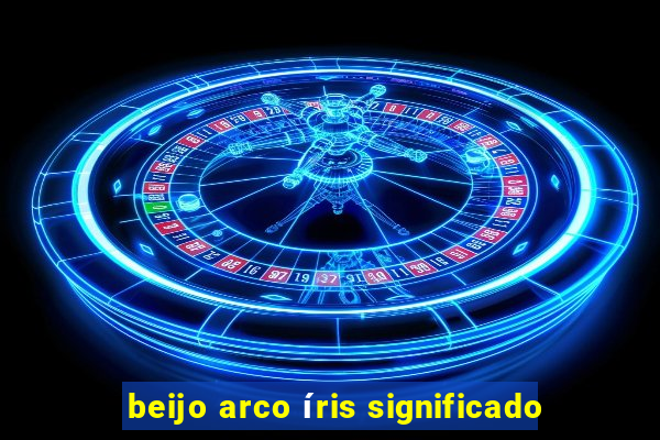 beijo arco íris significado