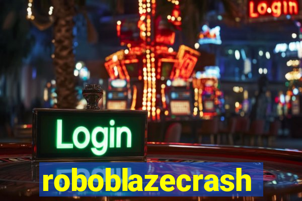 roboblazecrash