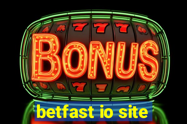 betfast io site