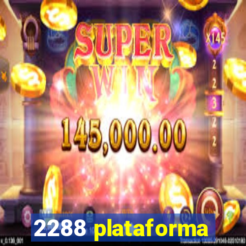 2288 plataforma