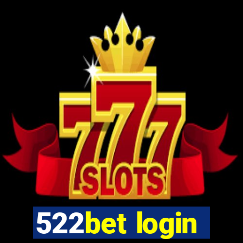 522bet login