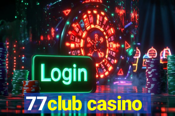 77club casino