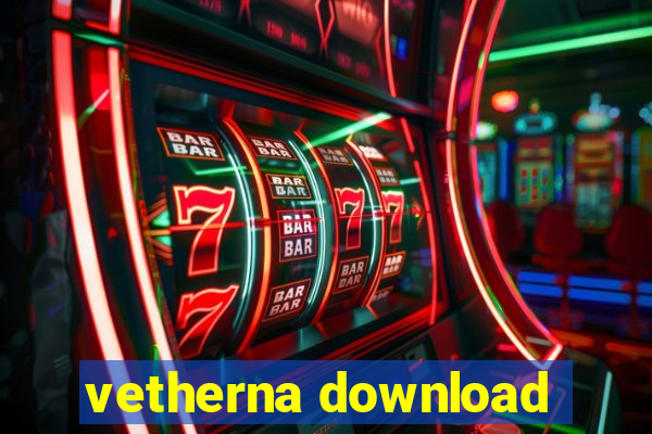 vetherna download