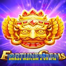 ambas marcam e vitória