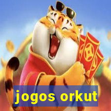 jogos orkut