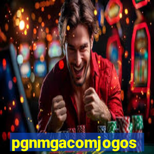 pgnmgacomjogos