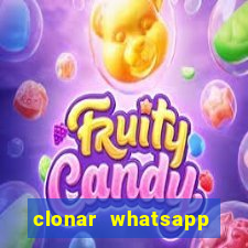 clonar whatsapp pelo email