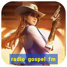 radio gospel fm salvador bahia