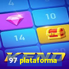 97 plataforma