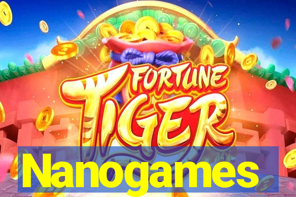 Nanogames