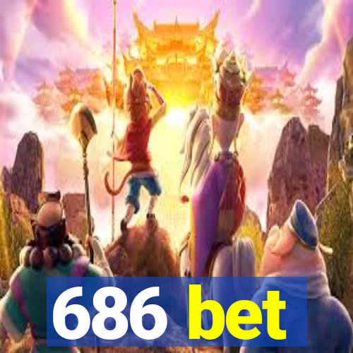 686 bet