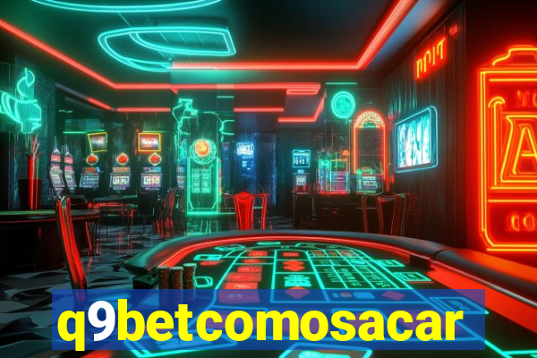 q9betcomosacar