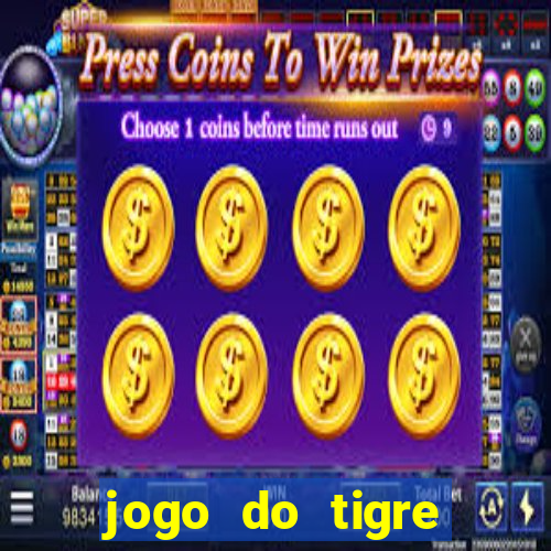 jogo do tigre minimo 1 real