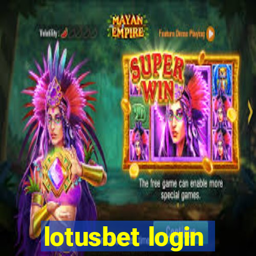 lotusbet login