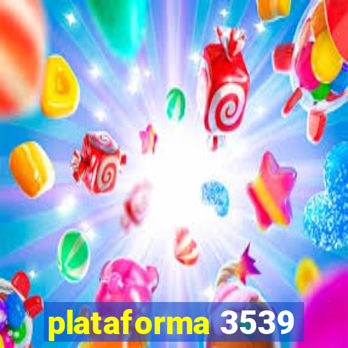 plataforma 3539