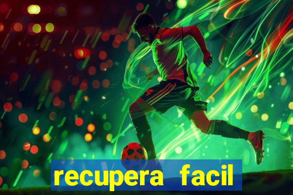 recupera facil reclame aqui