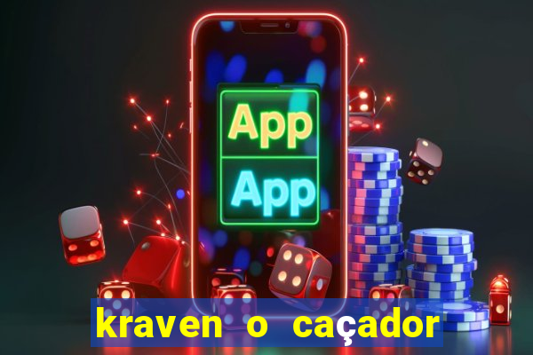 kraven o caçador via torrent