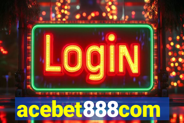 acebet888com