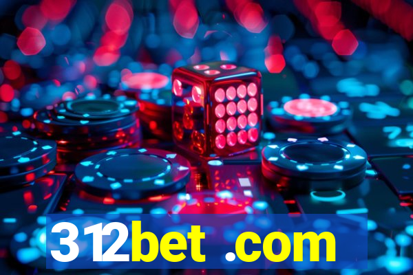 312bet .com