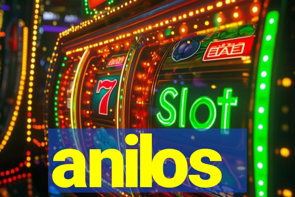 anilos