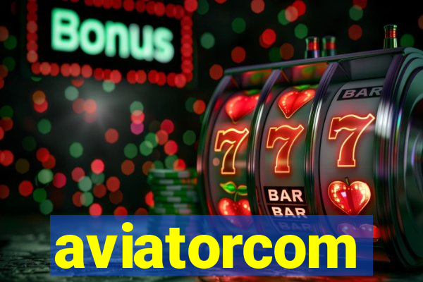 aviatorcom