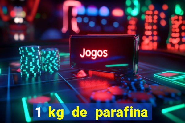 1 kg de parafina faz quantas velas de 150ml