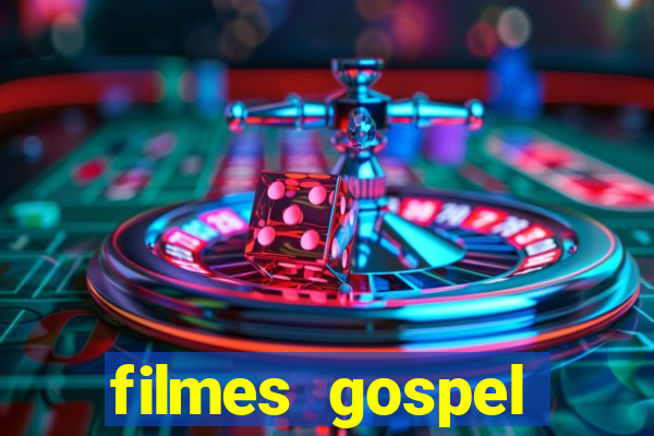 filmes gospel baseadas em fatos reais emocionantes