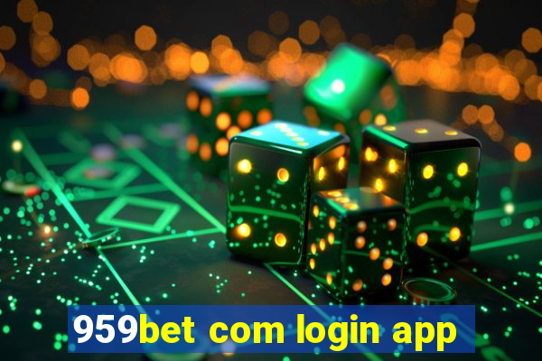 959bet com login app