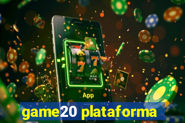 game20 plataforma