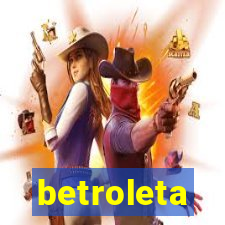 betroleta