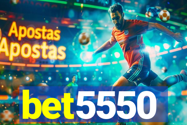 bet5550