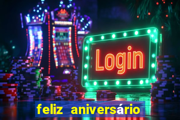 feliz aniversário meu amor tumblr