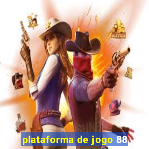 plataforma de jogo 88