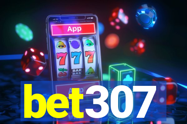 bet307