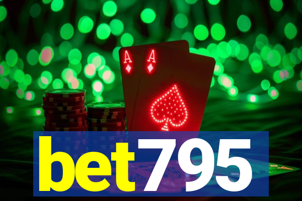 bet795